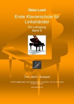Erste Klavierschule für Linkshänder, Ein Lehrgang, Band 2 (Deutsche Ausgabe)